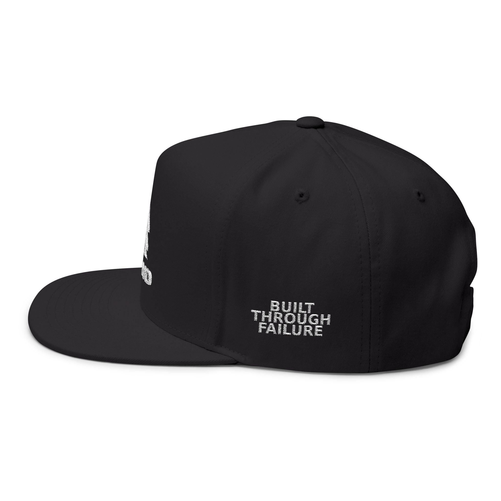 BUILT THROUGH FAILURE Snapback Hat